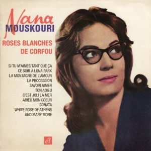 NANA MOUSKOURI / ナナ・ムスクーリ / ROSES BLANCHES DE CORFOU