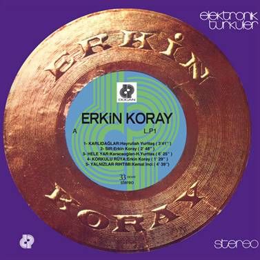ERKIN KORAY / エルキン・コライ / ELEKTRONIK TURKULER (LP)