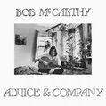BOB MCCARTHY / ADVICE & COMPANY (1974) +5