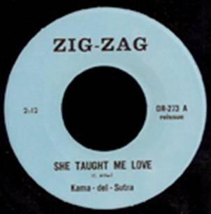 KAMA-DEL-SUTRA / SHE TAUGHT ME LOVE/COME ON UP (7")