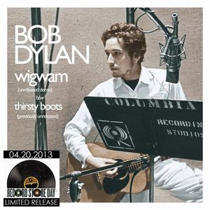 BOB DYLAN / ボブ・ディラン / WIGWAM / THIRSTY BOOTS (7") 