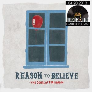 V.A. (SINGER-SONGWRITER) / REASON TO BELIEVE: THE SONGS OF TIM HARDIN (LP) 