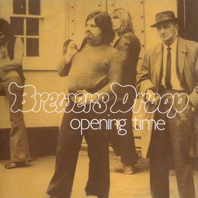BREWERS DROOP / ブリュワーズ・ドゥループ / OPENING TIME / オープニング・タイム
