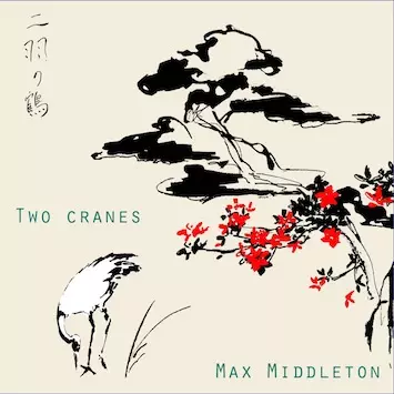 TWO CRANES/MAX MIDDLETON/マックス・ミドルトン｜OLD ROCK｜ディスク