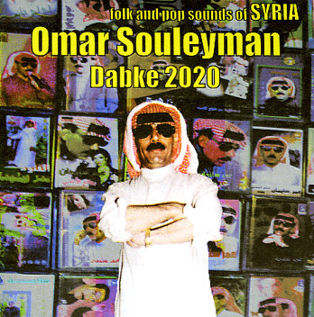 OMAR SOULEYMAN / オマール・スレイマン / DABKE 2020 - FOLK AND POP SOUNDS OF SYRIA (LP)