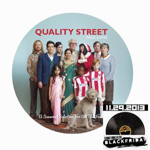 NICK LOWE / ニック・ロウ / QUALITY STREET (PICTURE DISC LP) 