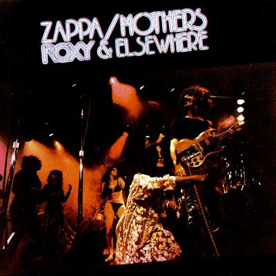 FRANK ZAPPA (& THE MOTHERS OF INVENTION) / フランク・ザッパ / ROXY & ELSEWHERE (180G 2LP)