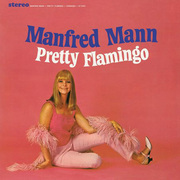 MANFRED MANN / マンフレッド・マン / PRETTY FLAMINGO / プリティ・フラミンゴ +13 
