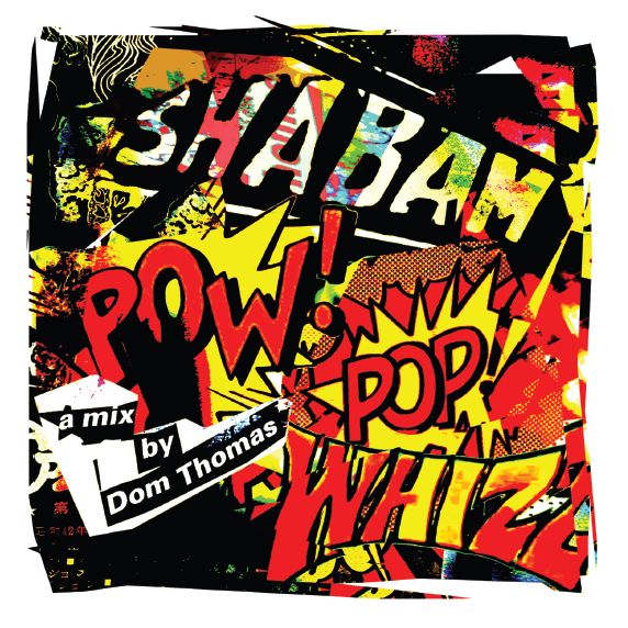DOM THOMAS / SHABAM! POW! POP! WHIZZ! (CDR)