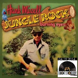 HANK MIZELL / JUNGLE ROCK (7")