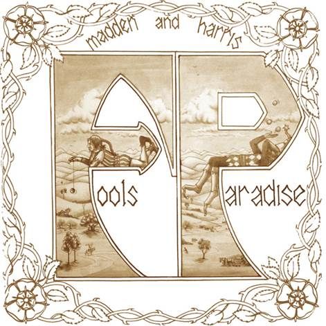 MADDEN AND HARRIS / メイデン・アンド・ハリス / FOOLS PARADISE (LP)
