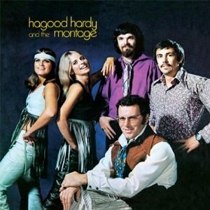 HAGOOD HARDY & THE MONTAGE / ハーグッド・ハーディ & ザ