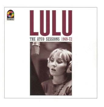 LULU / ルル / THE ATCO SESSIONS 1969-1972 (2CD)