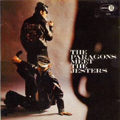 THE PARAGONS & THE JESTERS / パラゴンズ&ザ・ジェスターズ / THE PARAGONS MEET THE JESTERS / ザ・パラゴンズ・ミート・ザ・ジェスターズ