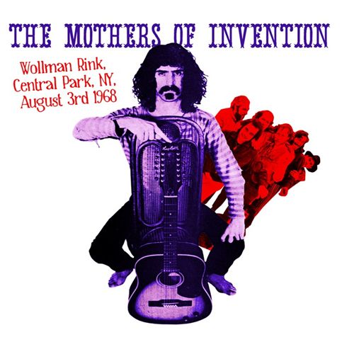FRANK ZAPPA (& THE MOTHERS OF INVENTION) / フランク・ザッパ / WOLLMAN RINK, CENTRAL PARK NY 3RD AUGUST 1968(180G 2LP)