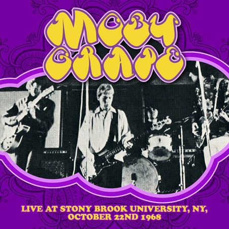 MOBY GRAPE / モビー・グレープ / LIVE AT STONY BROOK UNIVERSITY NY 22 OCT1968 (180G LP)