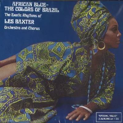 LES BAXTER / レス・バクスター / アフリカン・ブルー~ザ・カラーズ・オブ・ブラジル