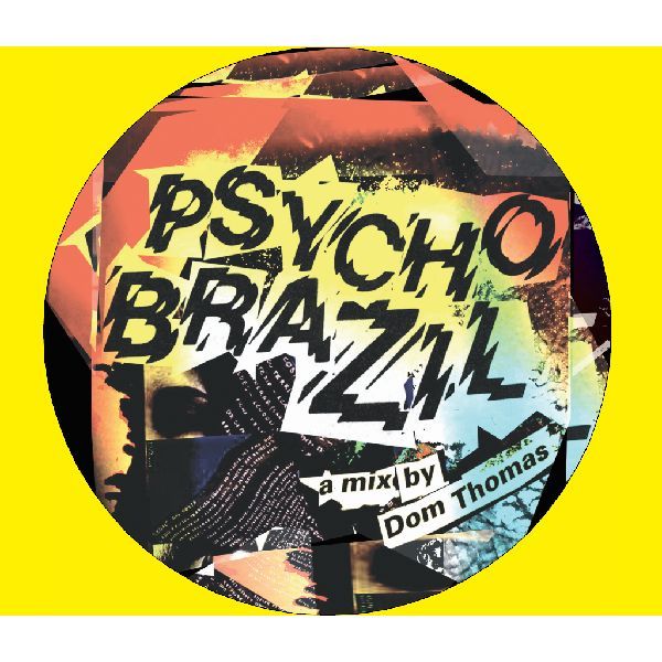 DOM THOMAS / PSYCHO BRAZIL (CDR)