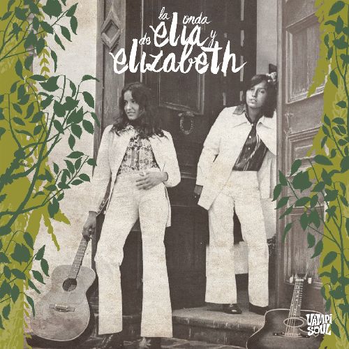 ELIA Y ELIZABETH / エリア & エリサベス / LA ONDA DE ELIA Y ELIZABETH (CD)