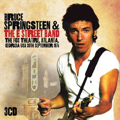 BRUCE SPRINGSTEEN / ブルース・スプリングスティーン / THE FOX THEATRE, ATLANTA, GEORGIA USA 30TH SEPTEMBER 1978 (3CD)
