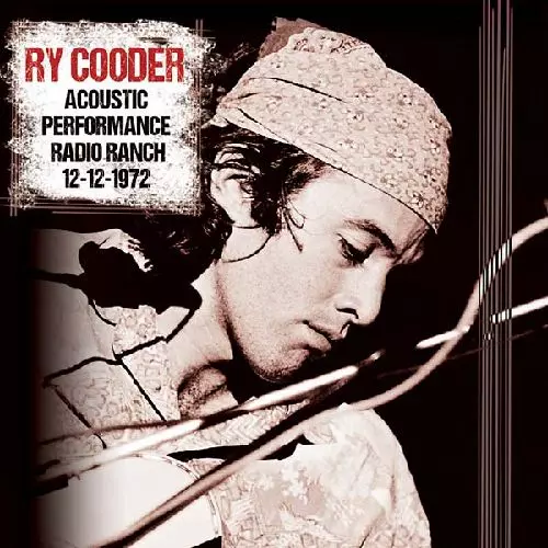 2discs LP Ry Cooder Acoustic Performance Radio Ranch 12-12-1972(180g) ECHO2LP2006 ECHOES 未開封 /00520 ACOUSTIC PERFORMANCE RADIO RANCH 12-12-1972 (CD)/RY COODER/ライ