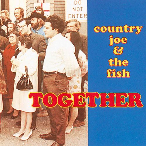 COUNTRY JOE & THE FISH / カントリー・ジョー&ザ・フィッシュ / TOGETHER [LP]