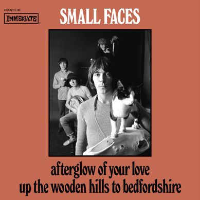 SMALL FACES / スモール・フェイセス / AFTERGLOW OF YOUR LOVE [7"]