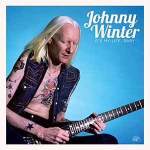 JOHNNY WINTER / ジョニー・ウィンター / IT'S MY LIFE, BABY - THE BEST OF THE ALLIGATOR RECORDS YEARS [180G LP]