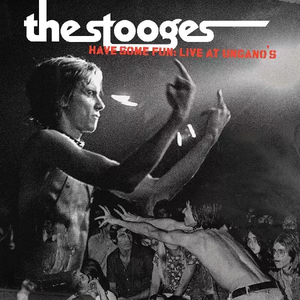 HAVE SOME FUN: LIVE AT UNGANO'S [LP]/IGGY POP / STOOGES (IGGY