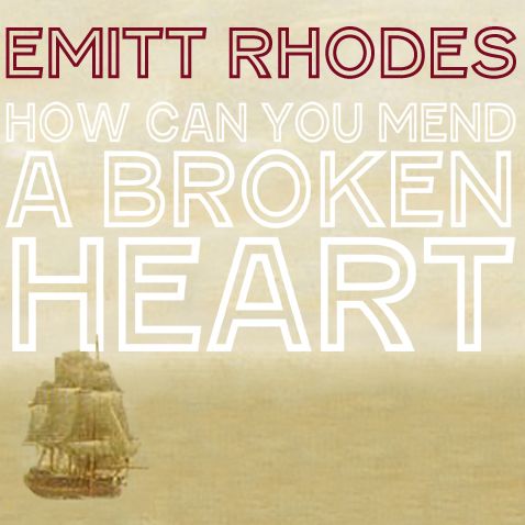 EMITT RHODES / CHRIS PRICE / HOW CAN YOU MEND A BROKEN HEART / PLEASE READ ME [COLORED 7"]