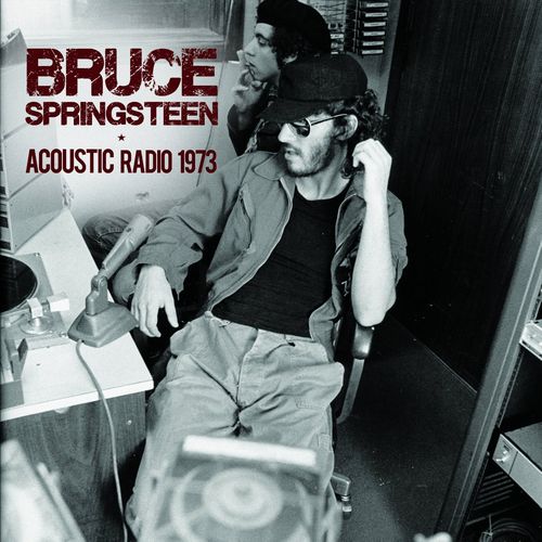 BRUCE SPRINGSTEEN / ブルース・スプリングスティーン / ACOUSTIC RADIO 1973 (CD)
