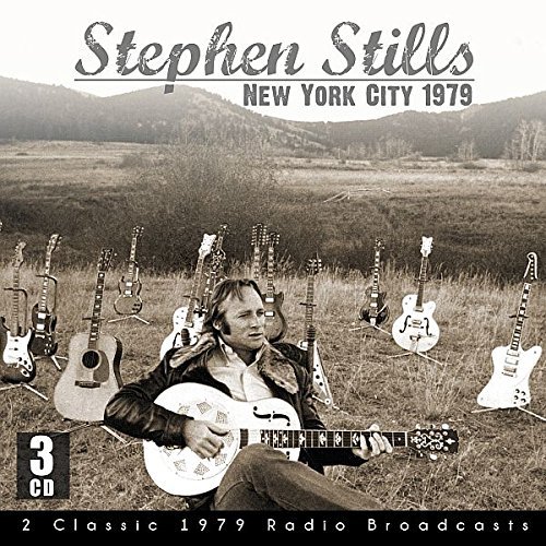 STEPHEN STILLS / スティーヴン・スティルス / NEW YORK CITY 1979 (3CD)