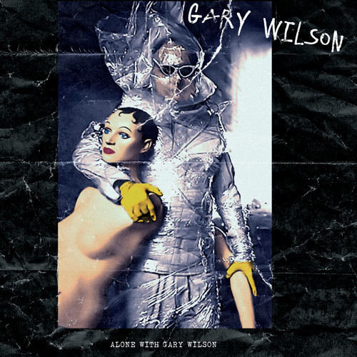 GARY WILSON / ゲイリー・ウィルソン / ALONE WITH GARY WILSON (LP)