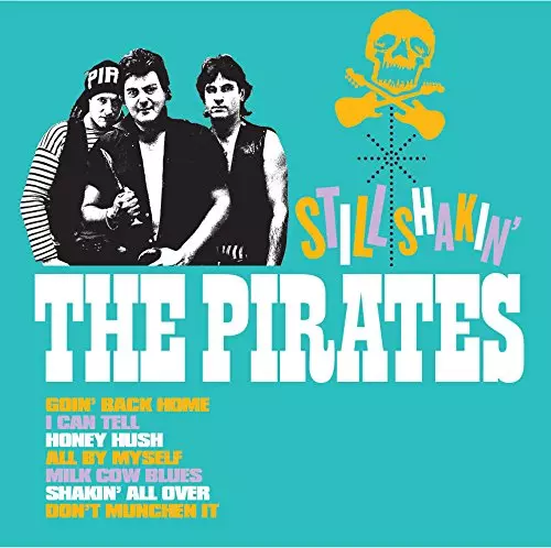 PIRATES / パイレーツ / STILL SHAKIN