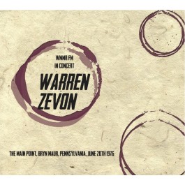 WARREN ZEVON / ウォーレン・ジヴォン / THE MAIN POINT, BRYN MAWR, PENNSYLVANIA, JUNE 20TH 1976 (CD)