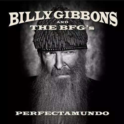 BILLY GIBBONS AND THE BFG'S / ビリー・ギボンズ / PERFECTAMUNDO (CD)