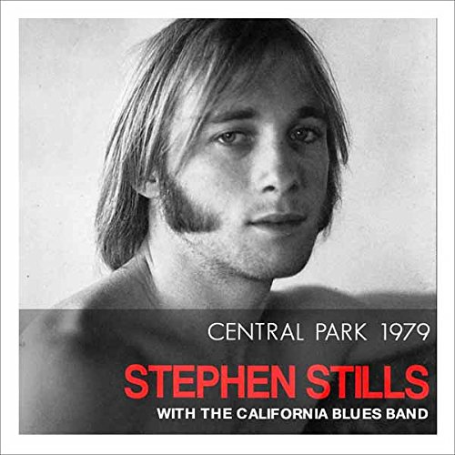 STEPHEN STILLS / スティーヴン・スティルス / CENTRAL PARK 1979 (CD)