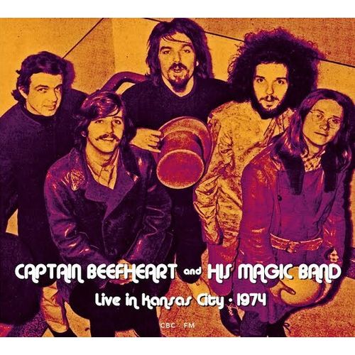 CAPTAIN BEEFHEART (& HIS MAGIC BAND) / キャプテン・ビーフハート / LIVE IN KANSAS CITY 1974 (CD)