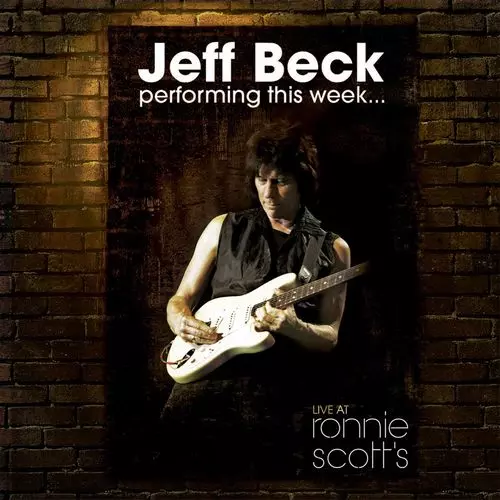 PERFORMING THIS WEEKLIVE AT RONNIE SCOTT'S [180G 3LP]/JEFF BECK