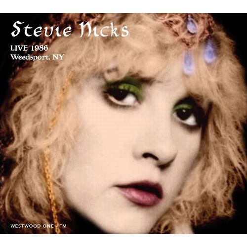 STEVIE NICKS / スティーヴィー・ニックス / LIVE 1986: WEEDSPORT, NY (CD)