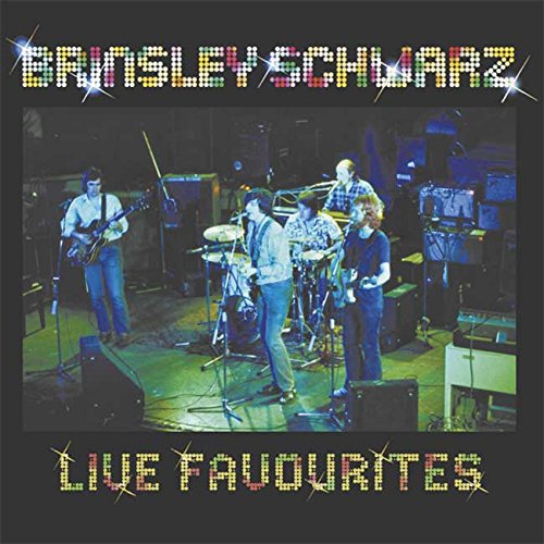 BRINSLEY SCHWARZ / ブリンズリー・シュウォーツ / LIVE FAVOURITES (180G LP)