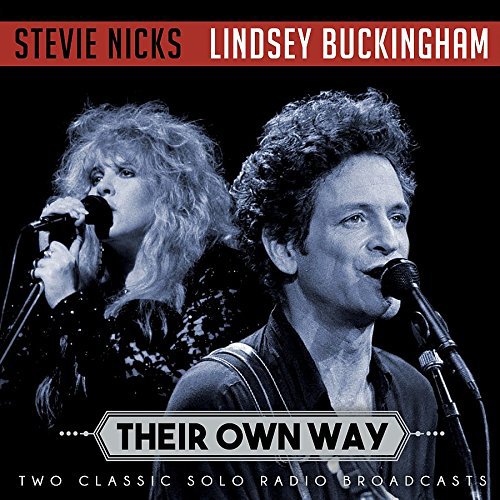 STEVIE NICKS / LINDSEY BUCKINGHAM / スティーヴィー・ニックス&リンジー・バッキンガム / THEIR OWN WAY (CD)
