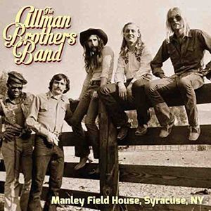 ALLMAN BROTHERS BAND / オールマン・ブラザーズ・バンド / MANLEY FIELD HOUSE, SYRACUSE, NY (2CD)