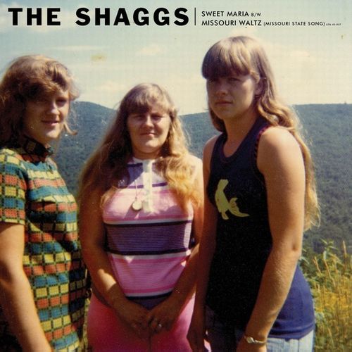 SHAGGS / シャッグス / SWEET MARIA / THE MISSOURI WALTZ [7"]