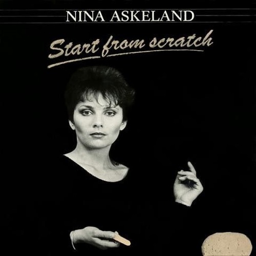 NINA ASKELAND / ニーナ・アスケランド / START FROM SCRATCH / スタート・フロム・スクラッチ
