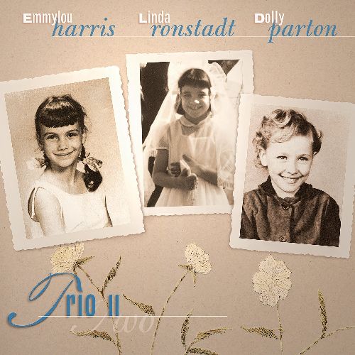DOLLY PARTON, EMMYLOU HARRIS, LINDA RONSTADT / ドリー・パートン、エミルー・ハリス、リンダ・ロンシュタット / TRIO II (LP)