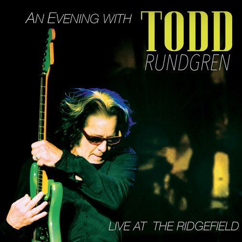 TODD RUNDGREN (& UTOPIA) / トッド・ラングレン (&ユートピア) / AN EVENING WITH TODD RUNDGREN - LIVE AT THE RIDGEFIELD (CD+DVD)