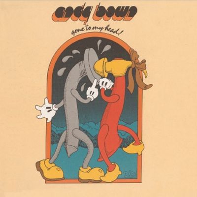 ANDY BOWN / アンディ・ボウン / GONE TO MY HEAD