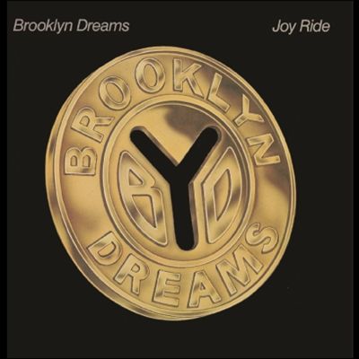 BROOKLYN DREAMS / ブルックリン・ドリームス / JOY RIDE