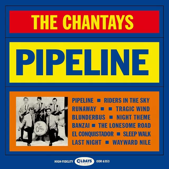 CHANTAYS / シャンテイズ / PIPELINE / パイプライン